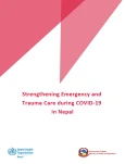 Strengthening Emergency and  Trauma Care during COVID-19  in Nepal